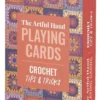 The Artful Hand - Crochet Tips & Tricks Playing Cards