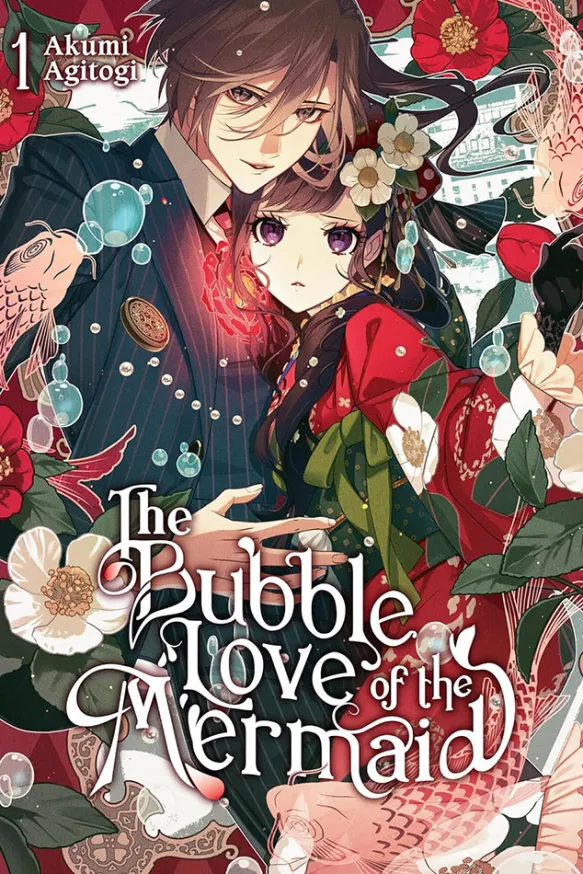 The Bubble Love of the Mermaid, Vol. 1 (light novel)
