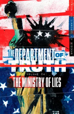 The Department of Truth Vol 4: The Ministry of Lies