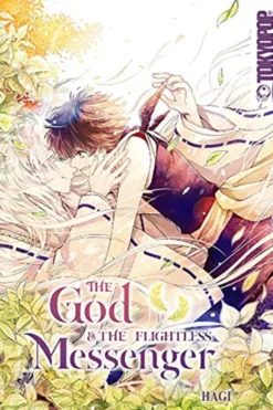 The God and the Flightless Messenger Vol 1