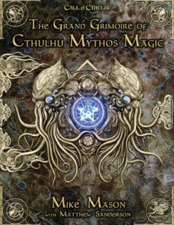 The Grand Grimoire of Cthulhu Mythos Magic