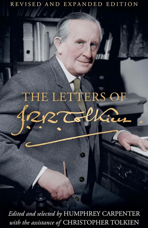 The Letters of J R R Tolkien