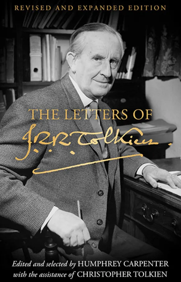 The Letters of J R R Tolkien