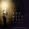 The Night Cage