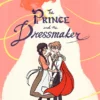 The Prince and the Dressmaker