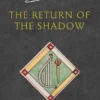 The Return of the Shadow