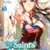 The Saint's Magic Power is Omnipotent Vol 10