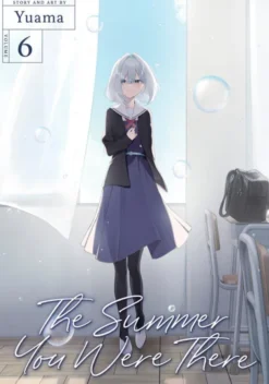 The Summer You Were There Vol. 6