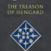 The Treason of Isengard
