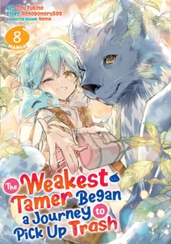 The Weakest Tamer Began a Journey to Pick Up Trash Vol 8