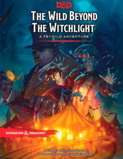 The Wild Beyond the Witchlight - A Feywild Adventure