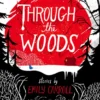 Through the Woods