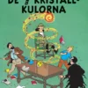 Tintin: De sju kristallkulorna