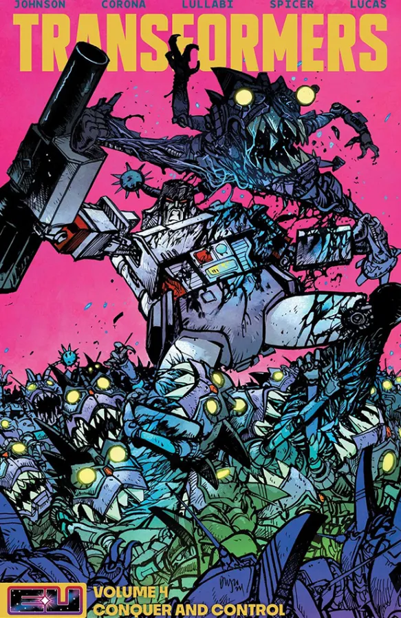 Transformers Vol. 4: Conquer and Control
