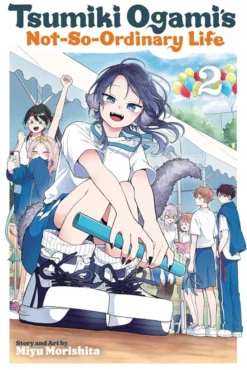Tsumiki Ogami's Not-So-Ordinary Life Vol 2