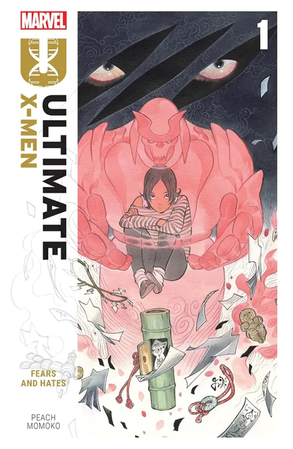 Ultimate X-Men by Peach Momoko Vol. 1: Fears and Hates