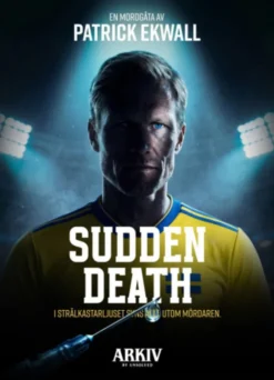 Unsolved Mysteries: Sudden Death