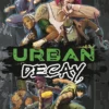 Urban Decay: Beat 'Em Up Roleplaying