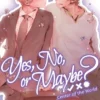 Yes, No, or Maybe? Light Novel 2 - Center of the World